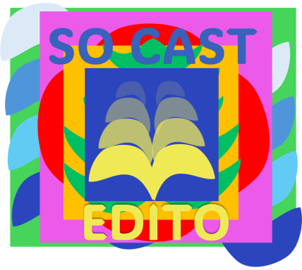 L'édito de SO CAST SO CAST- Edito